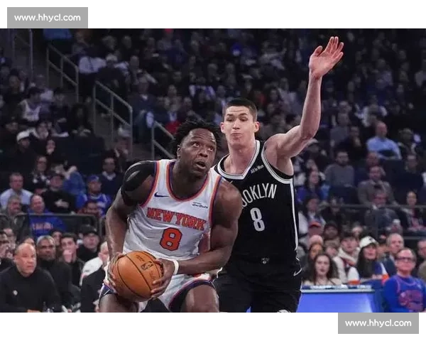 纽约德比火花四溅尼克斯对决篮网东部格局再起波澜焦点之夜胜负走向