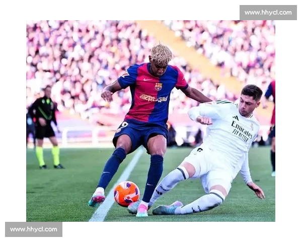 巴萨与皇家马德里世纪对决谁能笑到最后激烈战况引爆全场